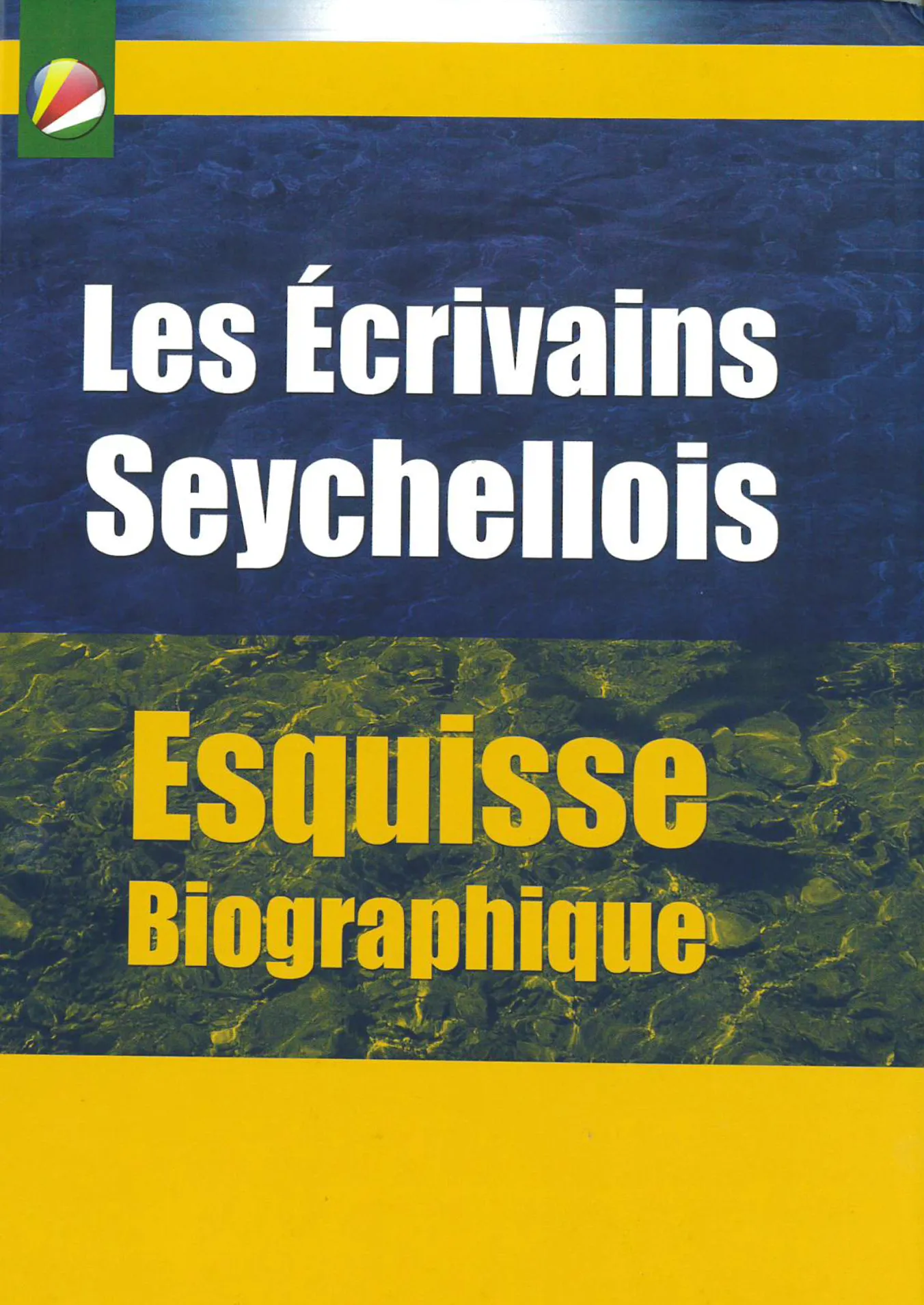 Les ecrivains Seychellois